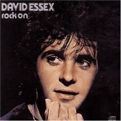 David Essex : Rock on